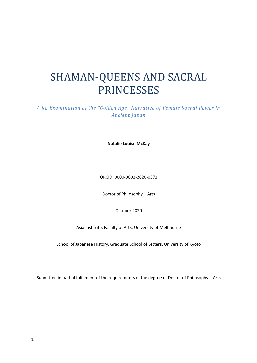 Shaman-Queens and Sacral Princesses