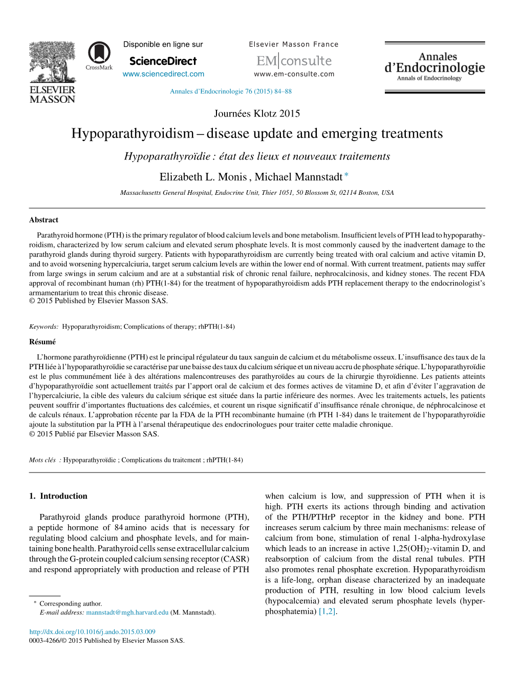 Hypoparathyroidism – Disease Update and Emerging Treatments Hypoparathyroïdie : État Des Lieux Et Nouveaux Traitements Elizabeth L