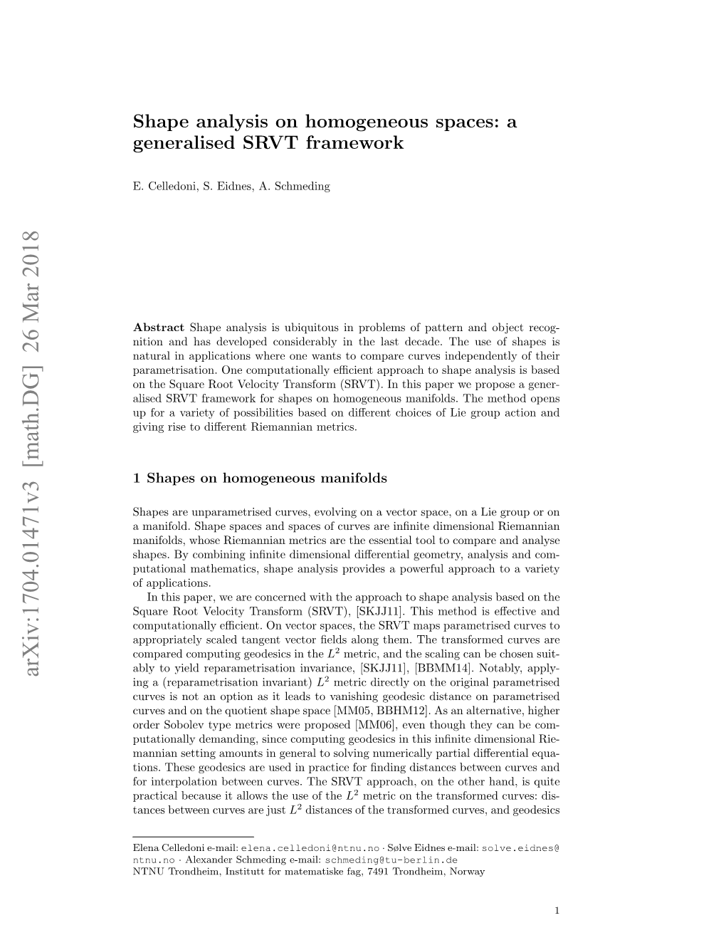 Shape Analysis on Homogeneous Spaces: a Generalised SRVT Framework