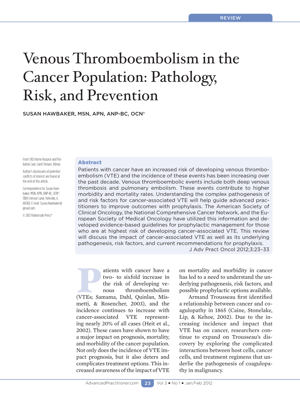 Venous Thromboembolism in the Cancer Population: Pathology, Risk, and Prevention