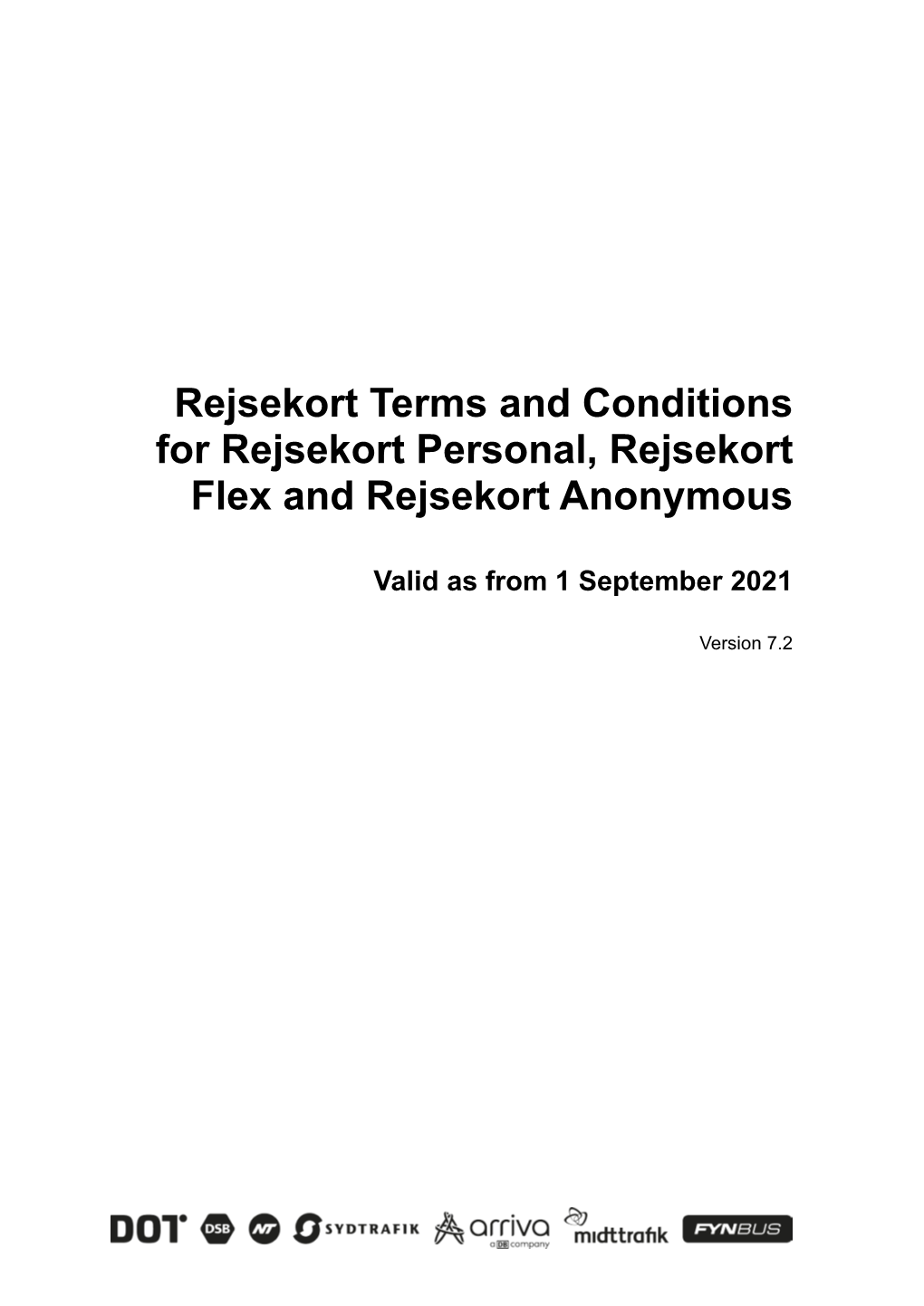 Rejsekort Personal, Rejsekort Flex and Rejsekort Anonymous