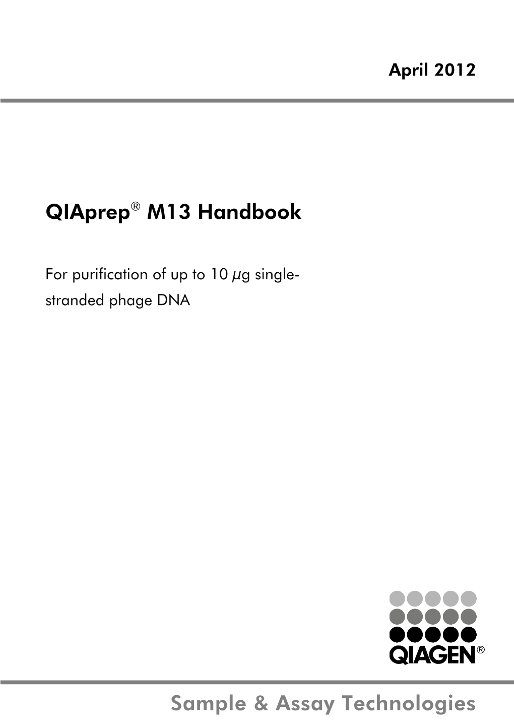 Sample & Assay Technologies Qiaprep® M13 Handbook