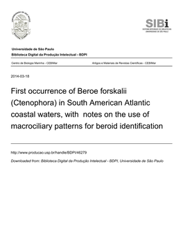 First Occurrence of Beroe Forskalii (Ctenophora) in South American Atlantic Coastal Waters, with Notes on the Use of Macrociliary Patterns for Beroid Identification