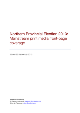 Northern Provincial Election 2013: Mainstream Print Media Front-Page Coverage