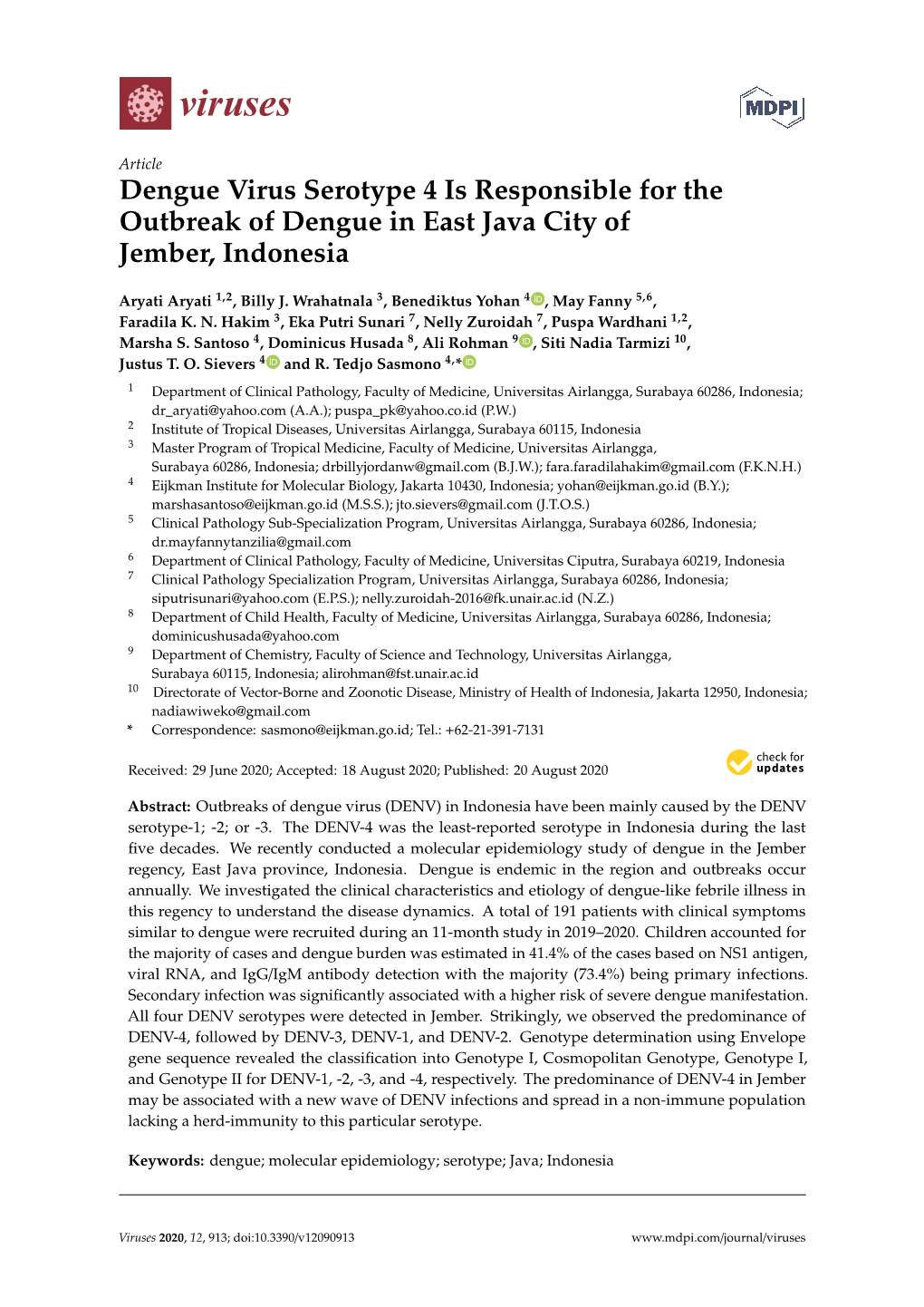 Dengue Virus Serotype 4 Is Responsible for the Outbreak of Dengue in East Java City of Jember, Indonesia