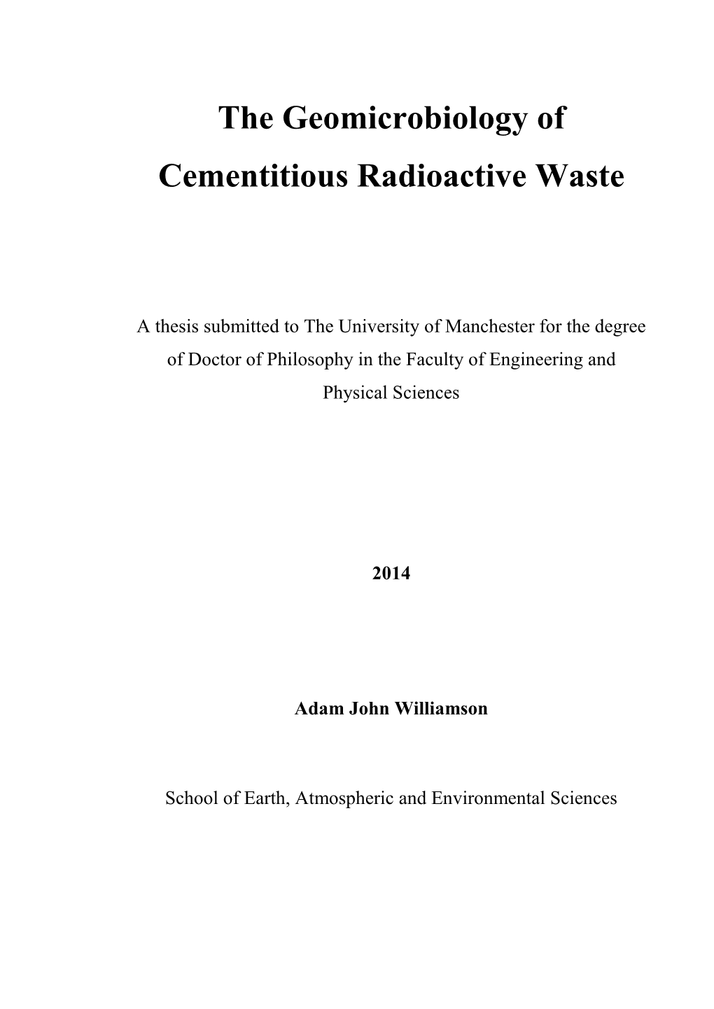 The Geomicrobiology of Cementitious Radioactive Waste