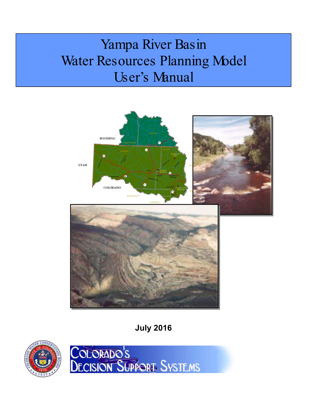 Yampa River Basin Water Resources Planning Model User's Manual