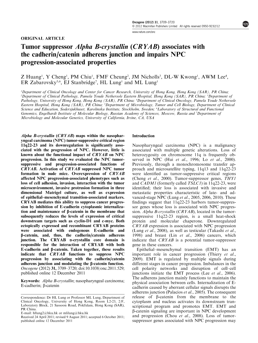 CRYAB) Associates with the Cadherin/Catenin Adherens Junction and Impairs NPC Progression-Associated Properties