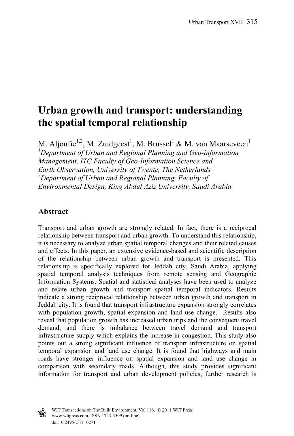 Urban Growth and Transport: Understanding the Spatial Temporal Relationship