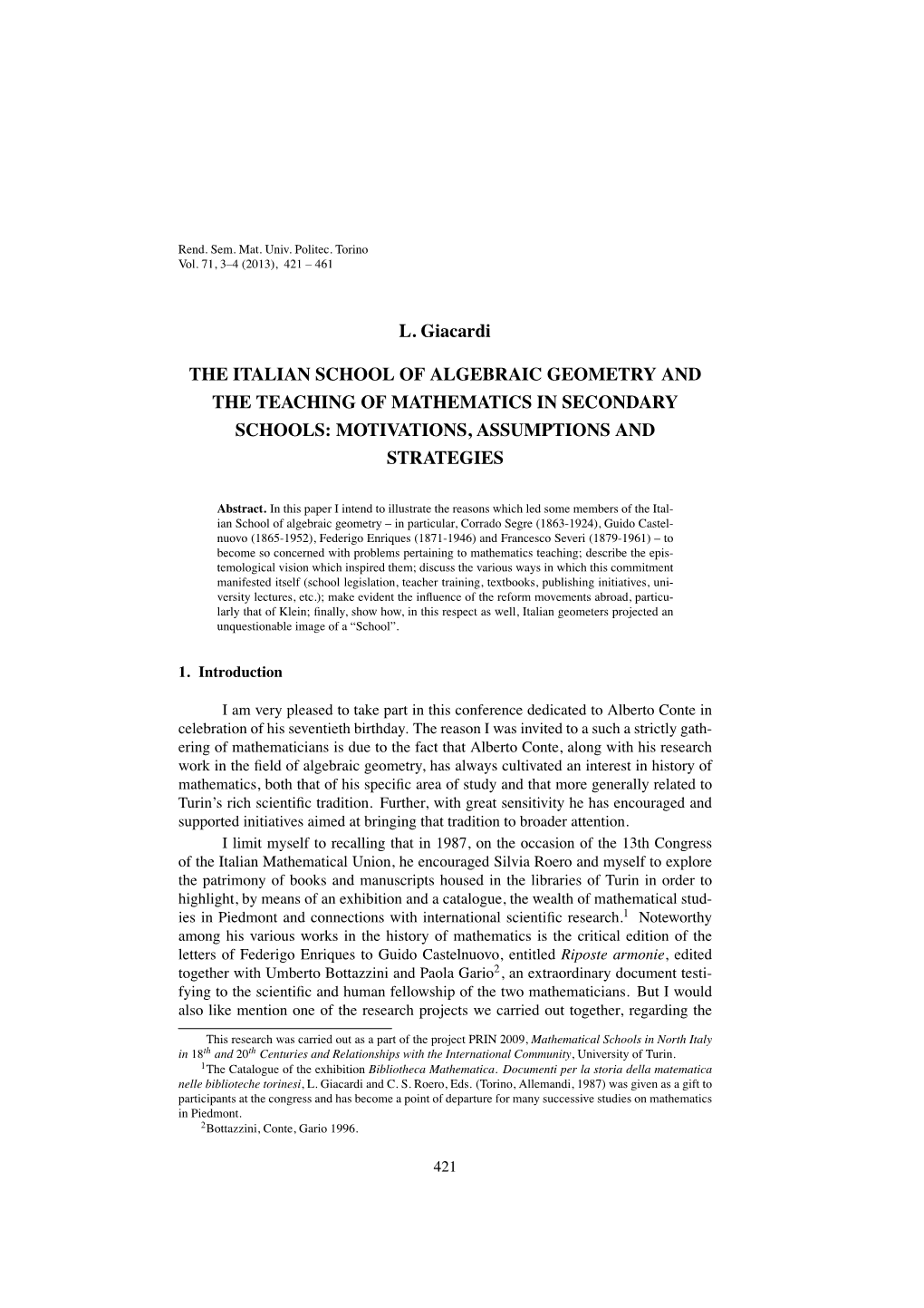 The Italian School of Algebraic Geometry and the Teaching of Mathematics in Secondary Schools: Motivations, Assumptions and Strategies