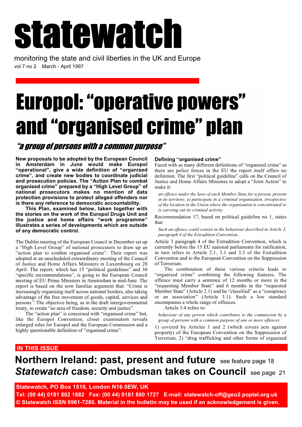 And “Organised Crime” Plan “A Group of Persons with a Common Purpose”