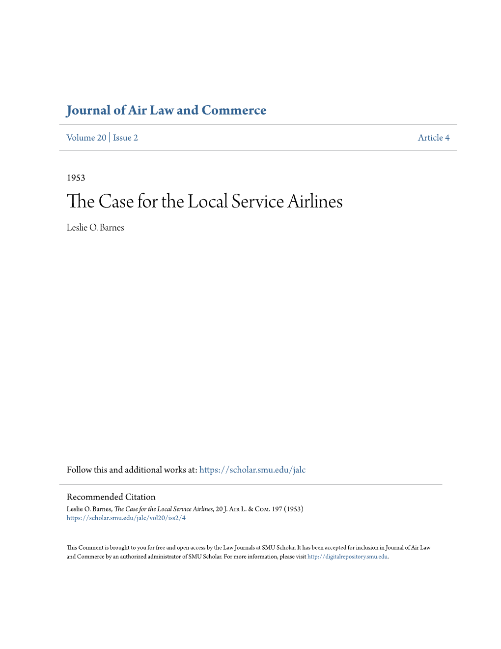 The Case for the Local Service Airlines, 20 J