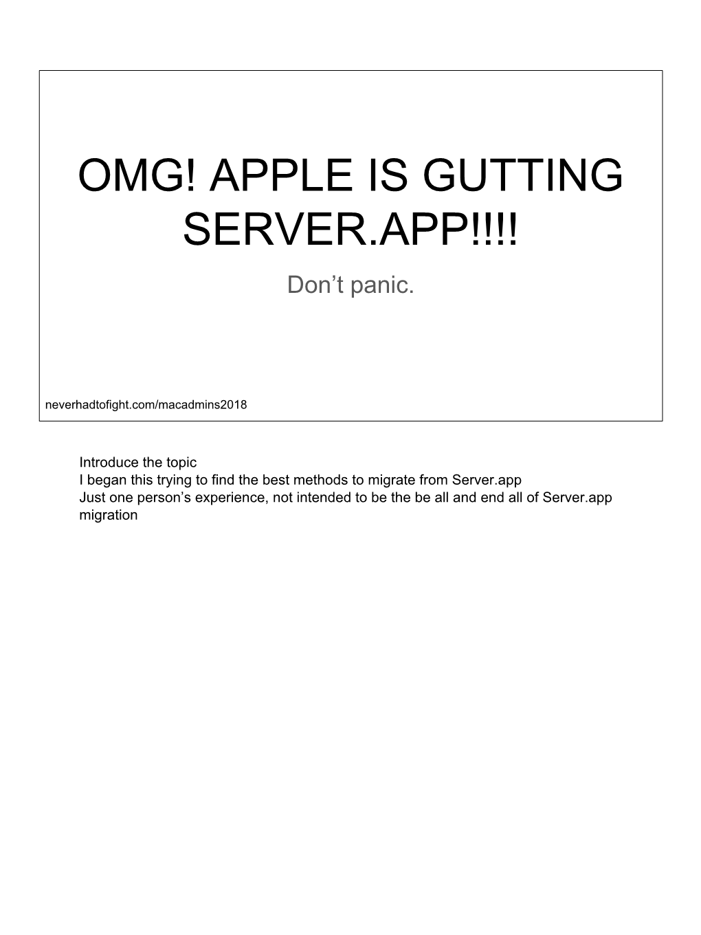 OMG! APPLE IS GUTTING SERVER.APP!!!! Don’T Panic