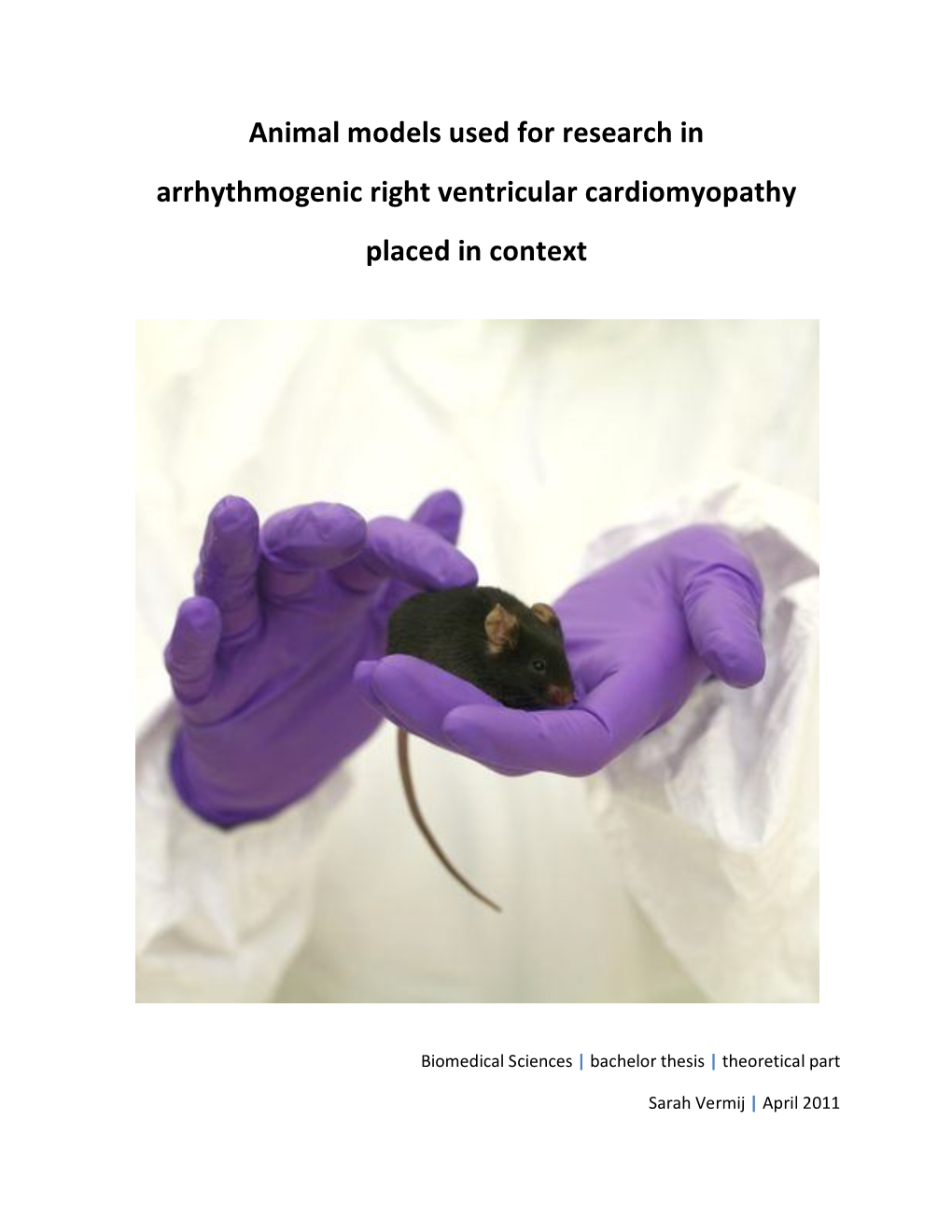 Animal Models Used for Research in Arrhythmogenic Right Ventricular Cardiomyopathy Placed in Context