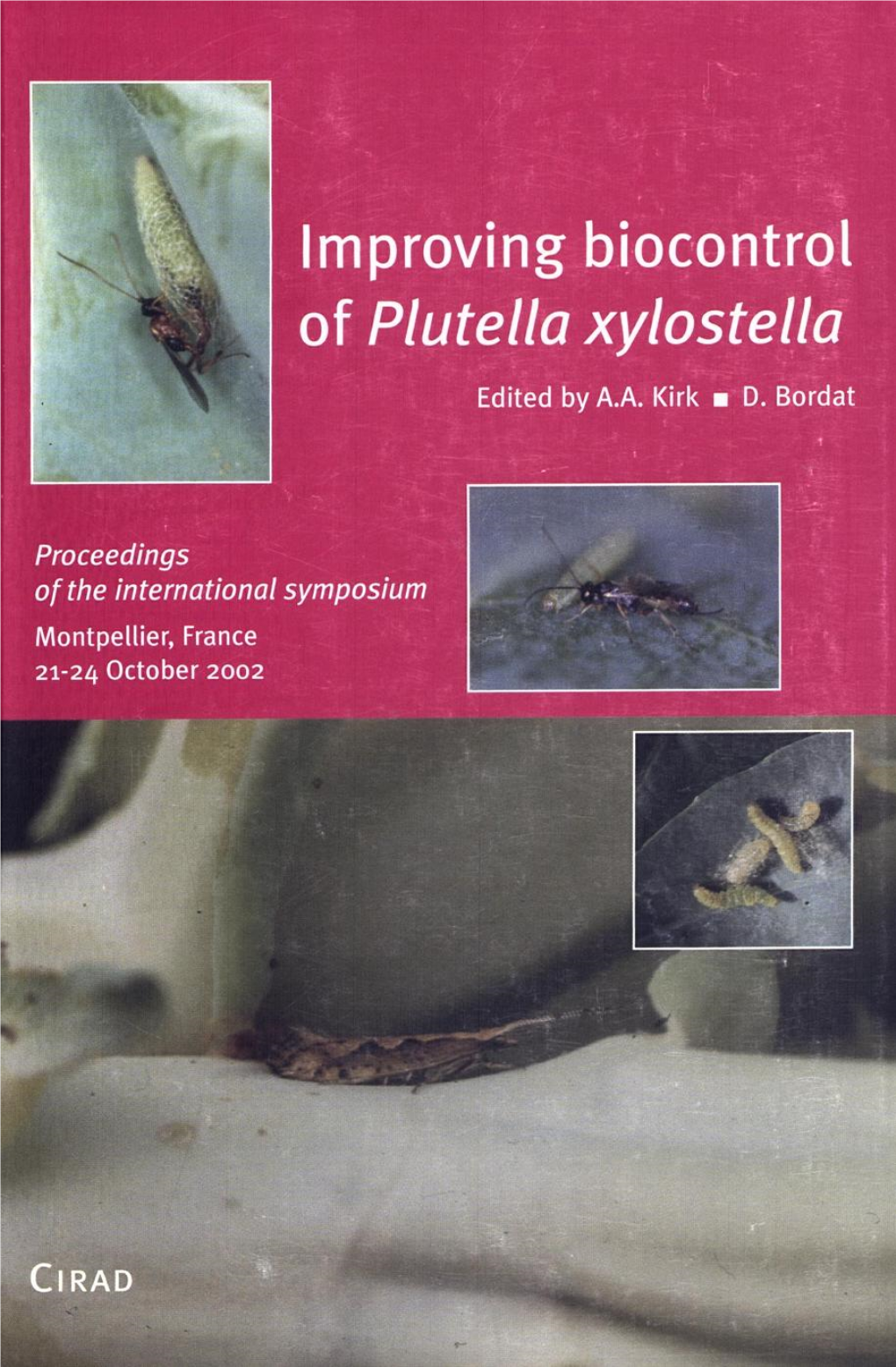 Improving Biocontrol of Plutella Xylostella