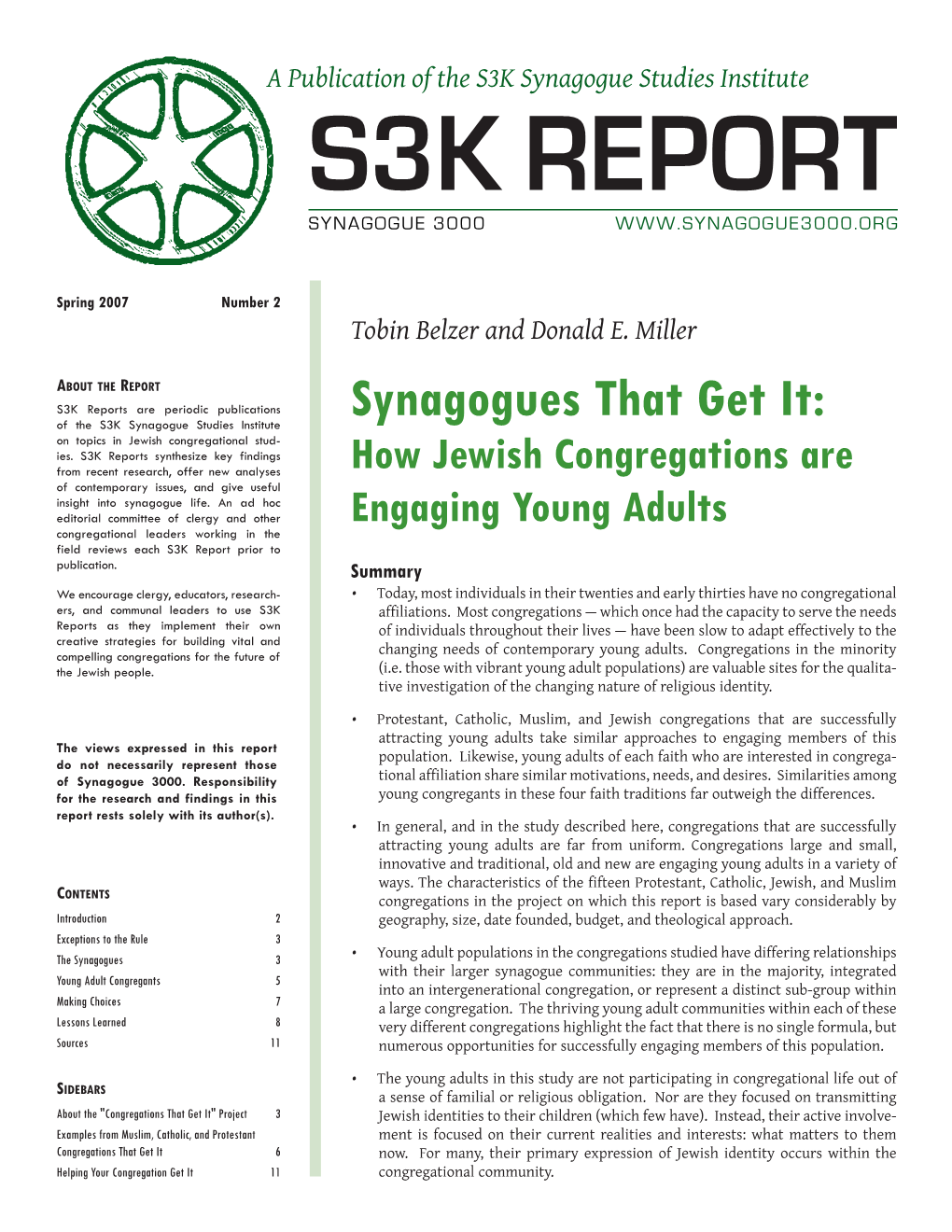 Synagogues That Get It: of the S3K Synagogue Studies Institute on Topics in Jewish Congregational Stud- Ies