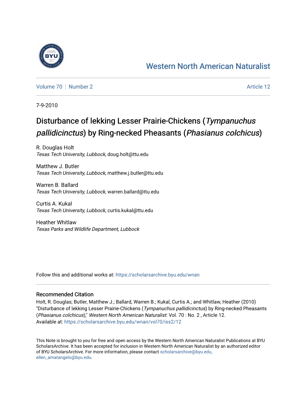 Disturbance of Lekking Lesser Prairie-Chickens (Tympanuchus Pallidicinctus) by Ring-Necked Pheasants (Phasianus Colchicus)