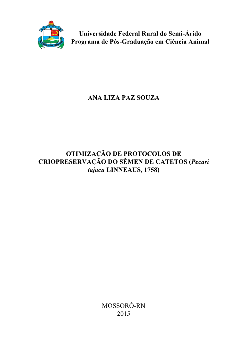 Universidade Federal Rural Do Semi-Árido Programa De Pós-Graduação Em Ciência Animal