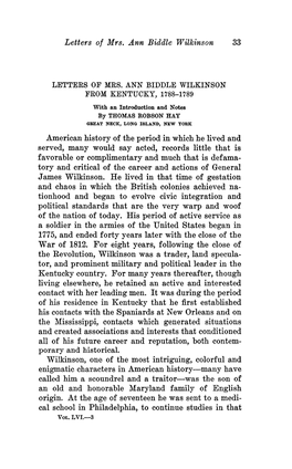 Letters of Mrs. Ann Biddle Wilkinson 33 American History of the Period in Which He Lived and Served, Many Would Say Acted, Recor