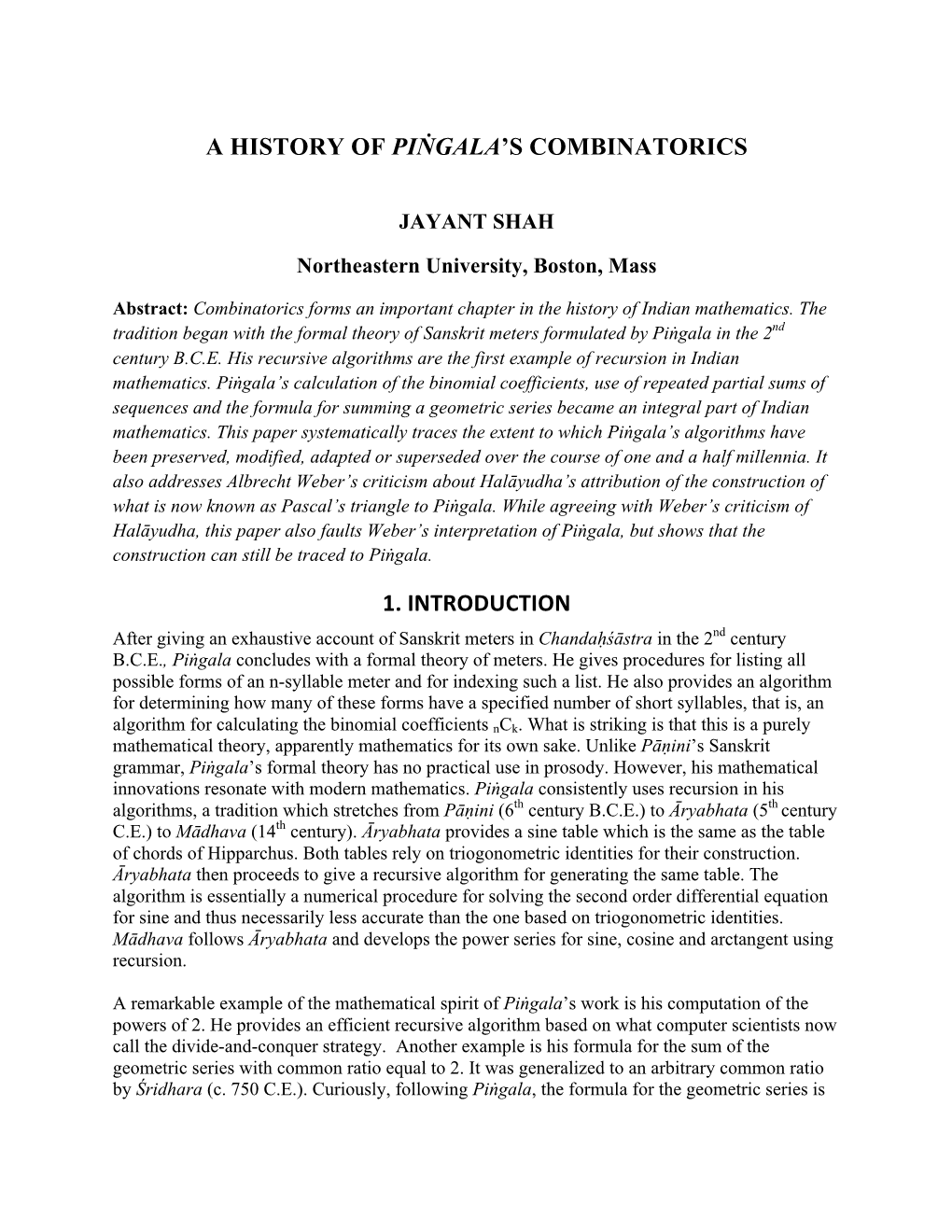 A History of Piṅgala's Combinatorics 1