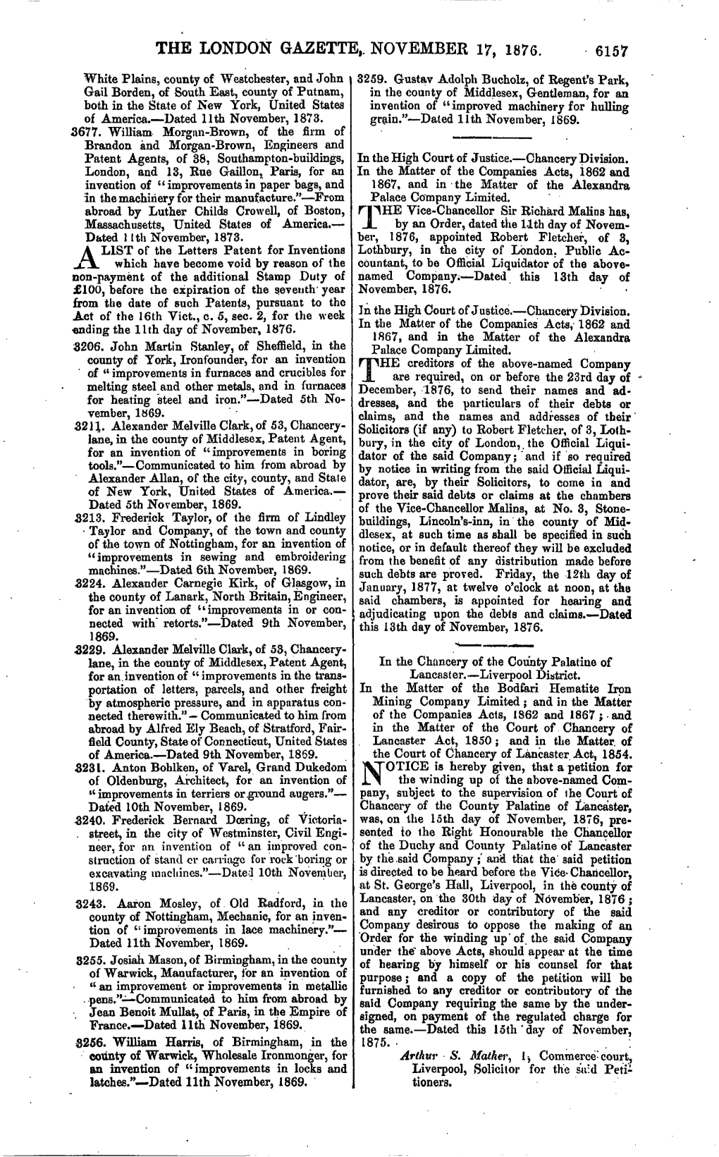 THE LONDON GAZETTE,. NOVEMBER 17, 1876. 6157 White Plains, County of Westchester, and John 3259