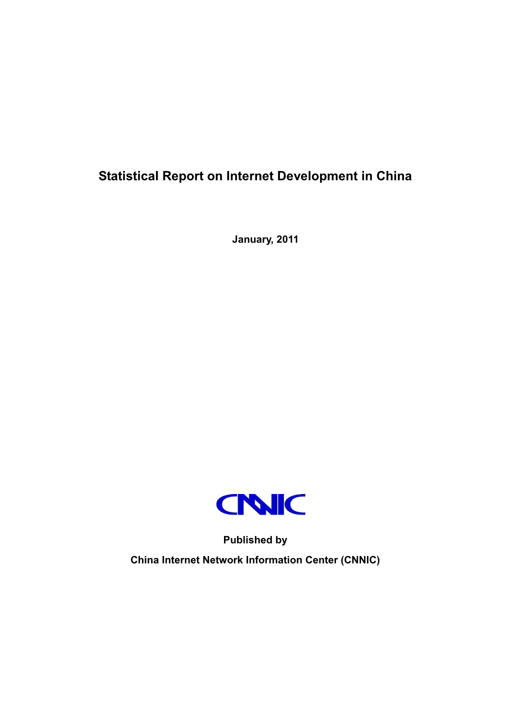 Statistical Report on Internet Development in China