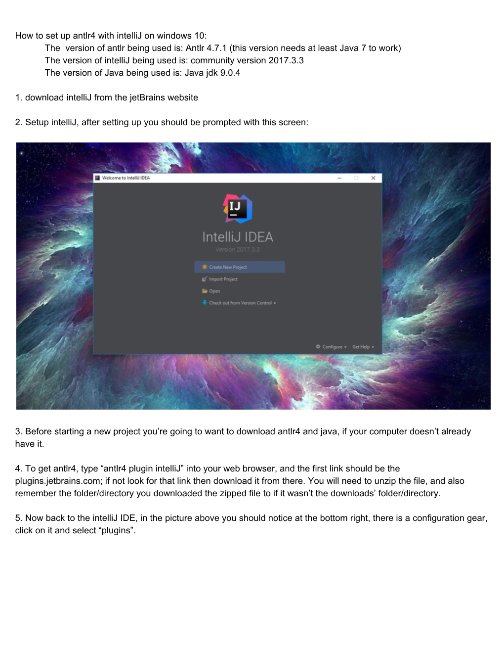 How to Set up Antlr4 with Intellij on Windows 10: the Version of Antlr Being Used Is: Antlr 4.7.1 (This Version Needs at Least