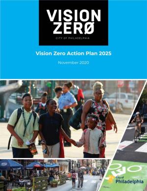 Vision Zero Action Plan 2025 Lorem Ipsum November 2020