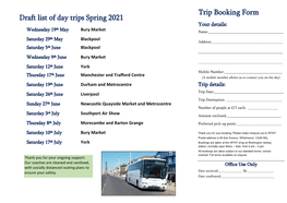 Draft List of Day Trips Spring 2021 Trip Booking Form