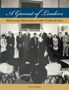 White House Fellows Class of 1969–70 After 50 Years