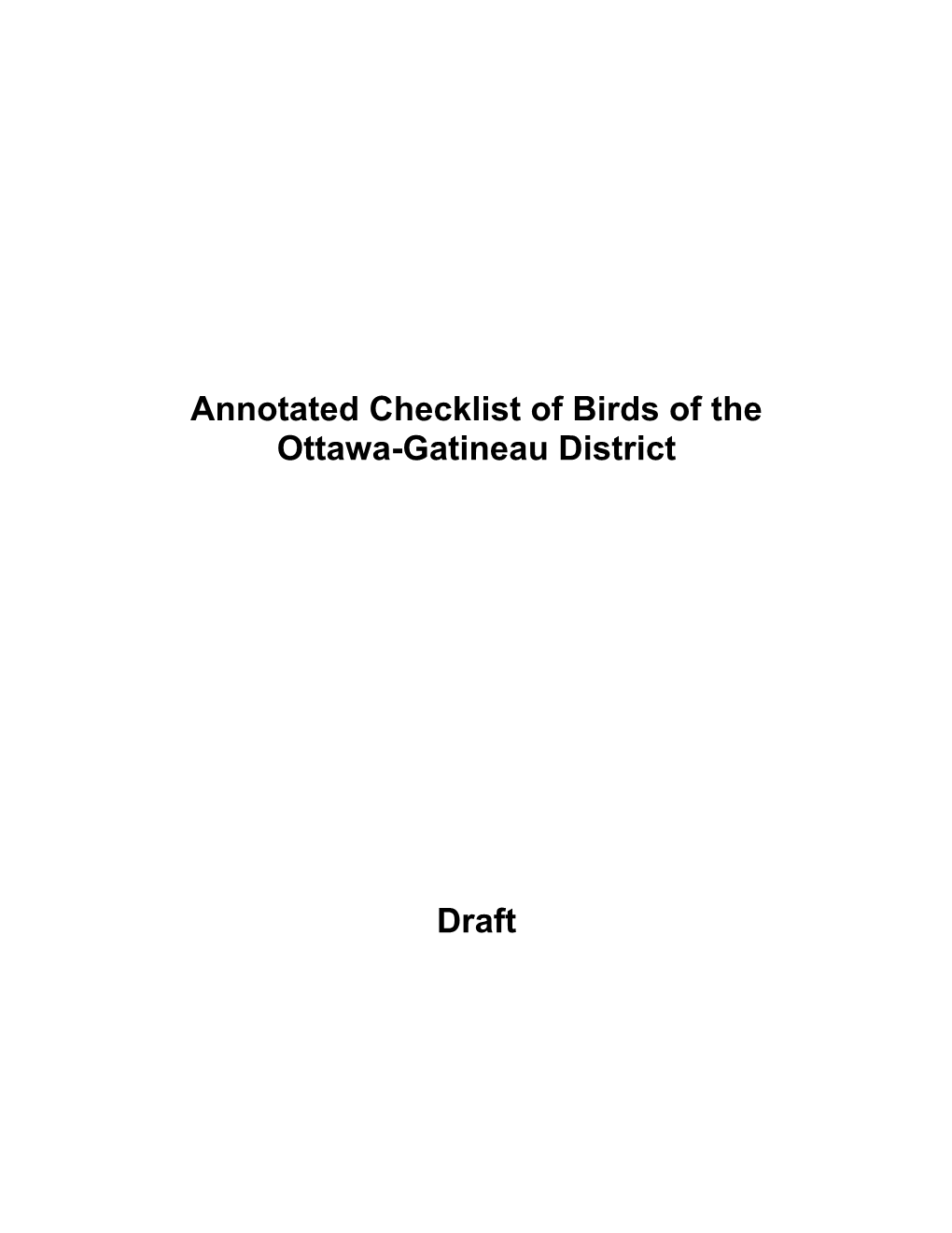 Annotated Checklist of Birds of the Ottawa-Gatineau District Draft