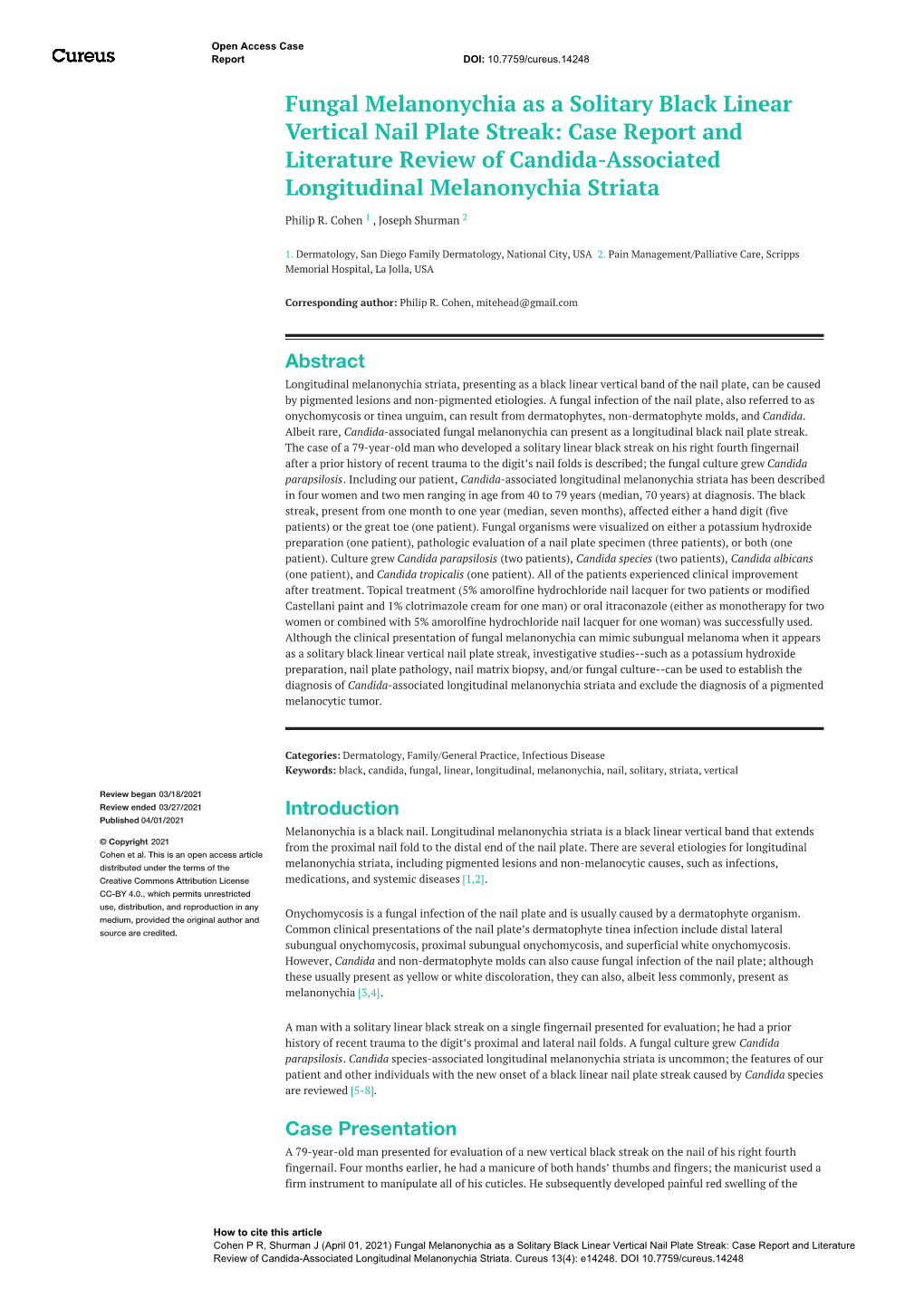 Fungal Melanonychia As a Solitary Black Linear Vertical Nail Plate Streak: Case Report and Literature Review of Candida-Associated Longitudinal Melanonychia Striata