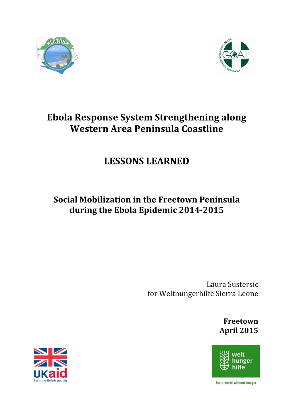 Ebola Response System Strengthening Along Western Area Peninsula Coastline LESSONS LEARNED