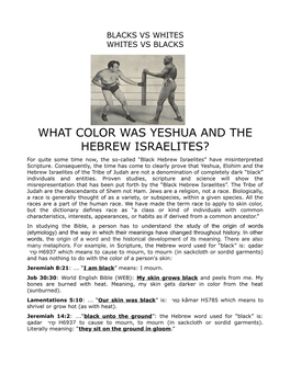 WHAT COLOR WAS YESHUA and the HEBREW ISRAELITES? for Quite Some Time Now, the So-Called “Black Hebrew Israelites” Have Misinterpreted Scripture