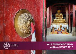 Nala Endowment Fund Annual Report 2017 About Nala Endowment Fund