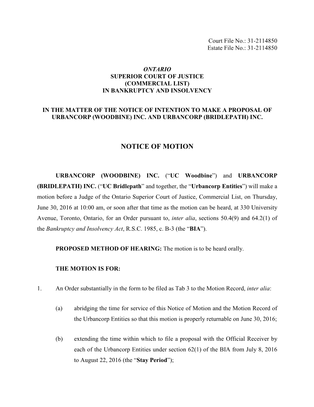 Notice of Motion Returnable June 30, 2016