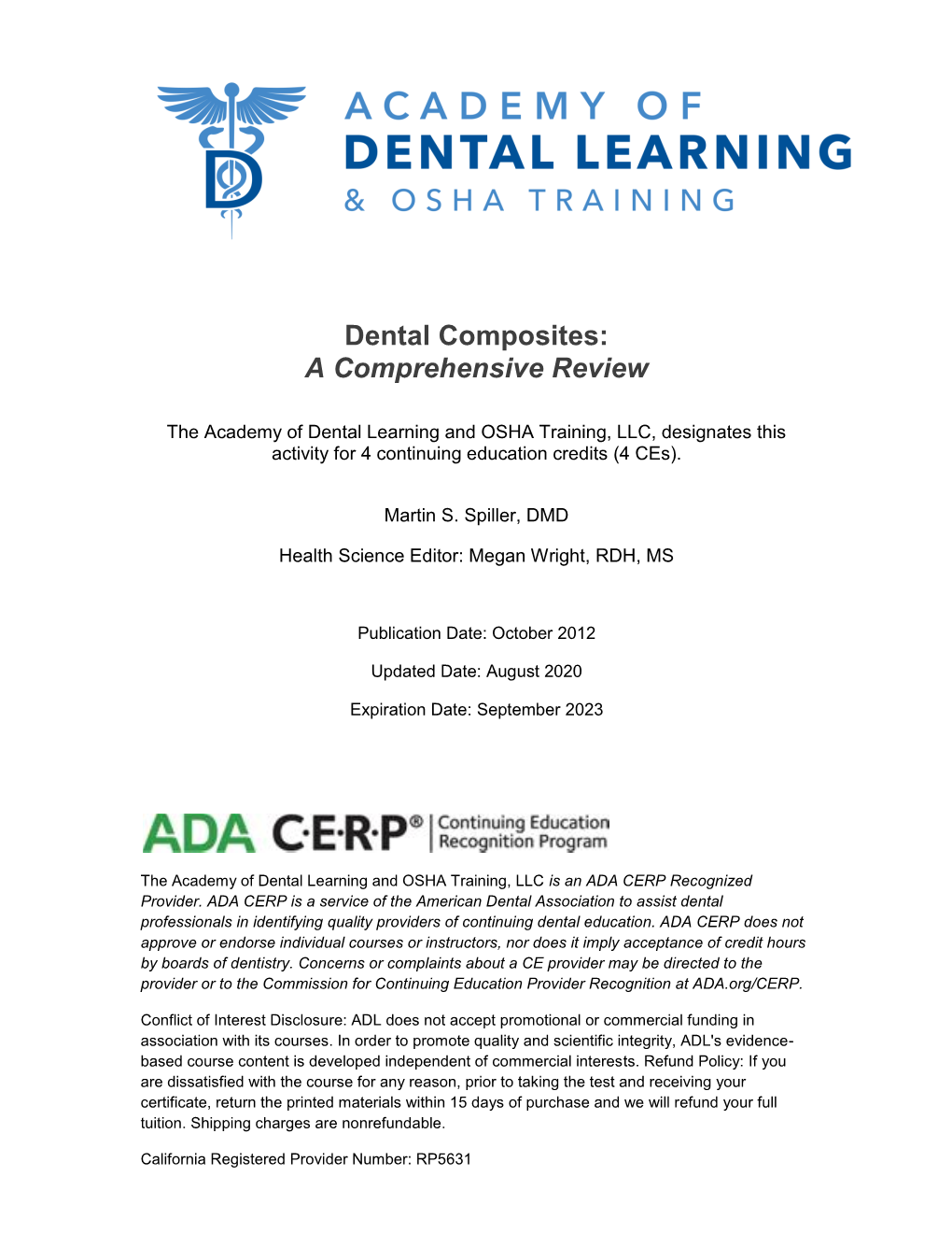 Dental Composites: a Comprehensive Review