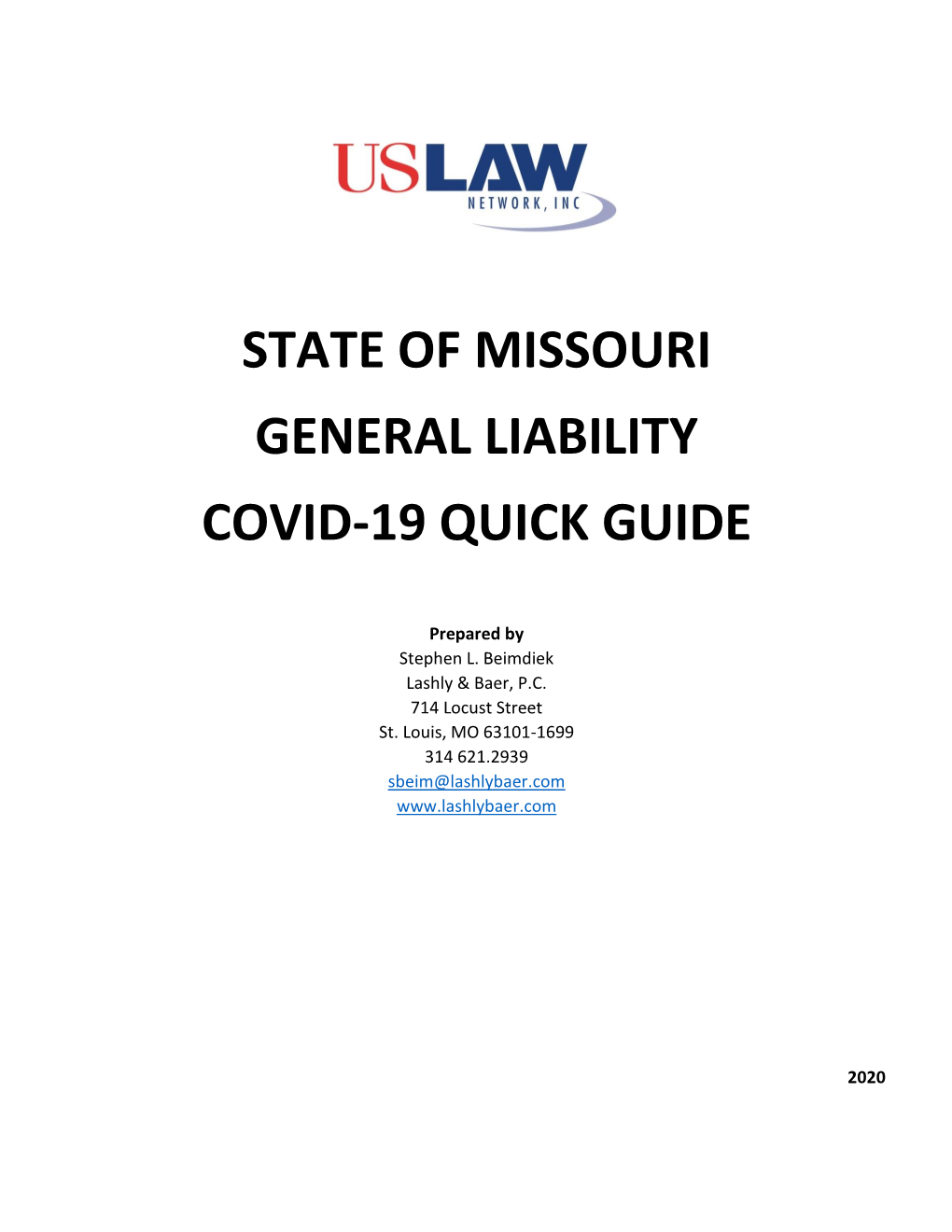 State of Missouri General Liability Covid-19 Quick Guide