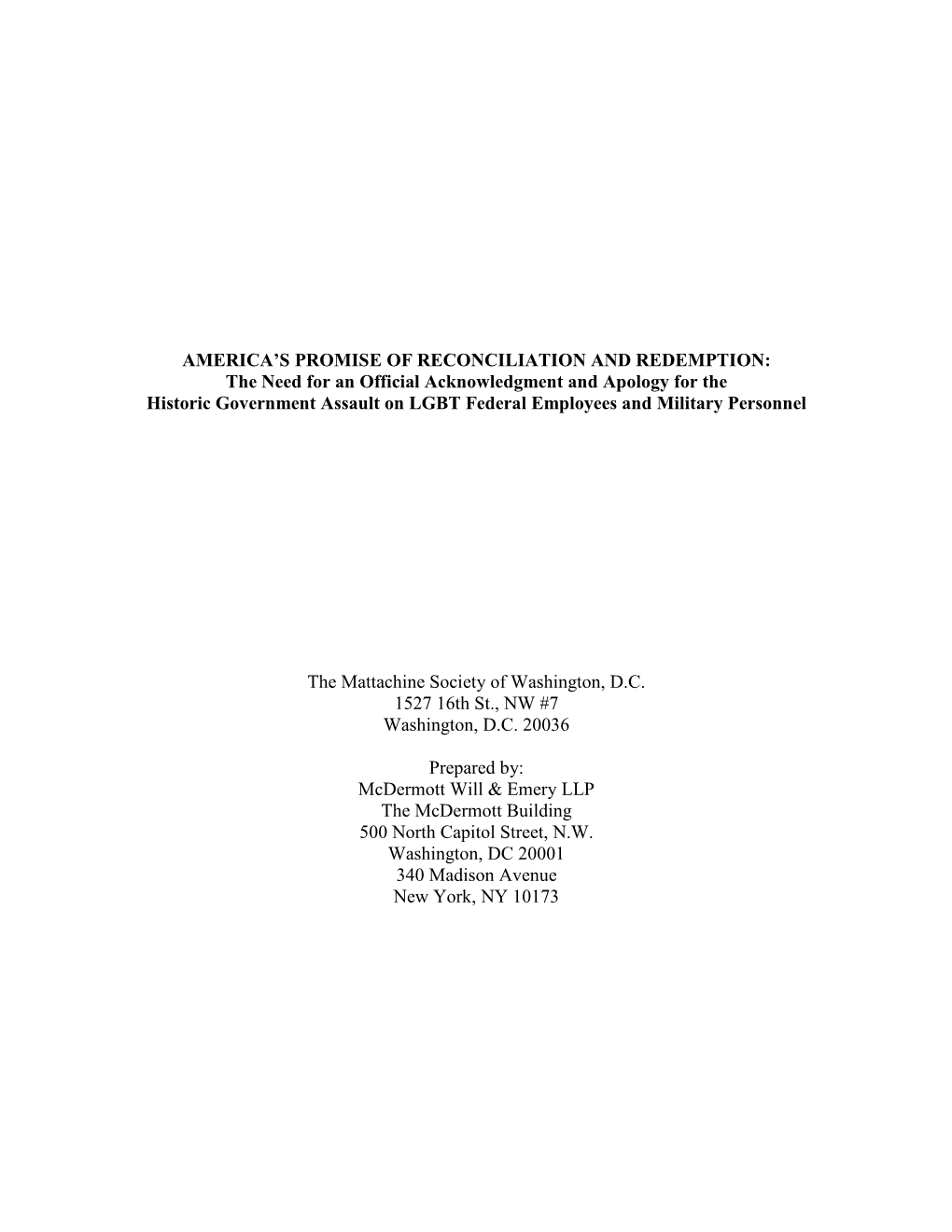 The Need for an Official Acknowledgment and Apology for the Historic Government Assault on LGBT Federal Employees and Military Personnel