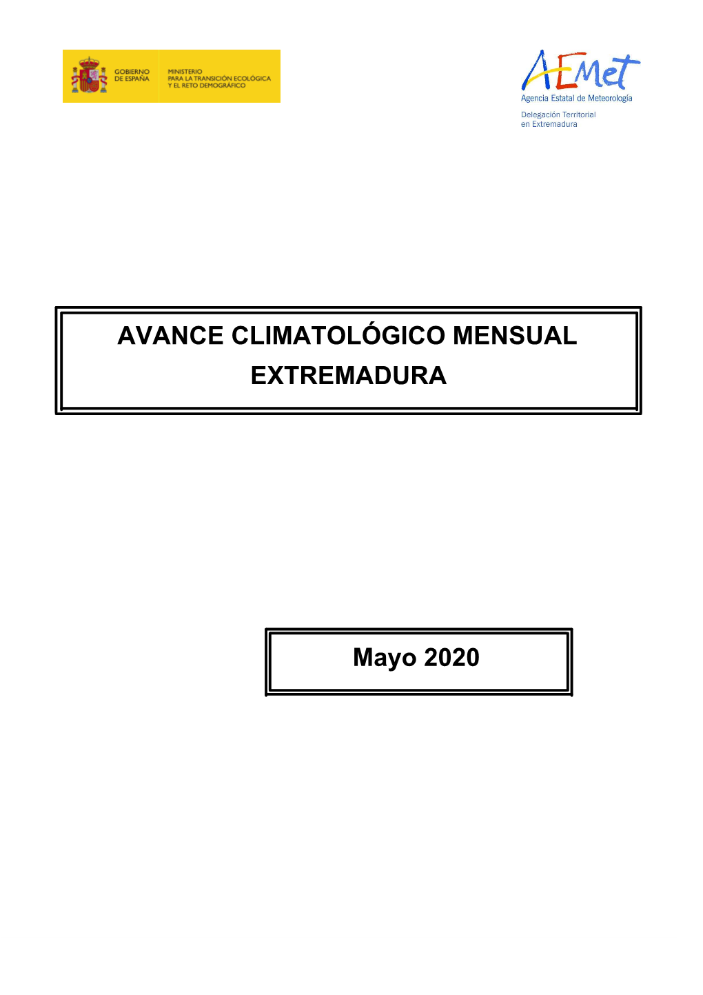 AVANCE CLIMATOLÓGICO MENSUAL EXTREMADURA Mayo