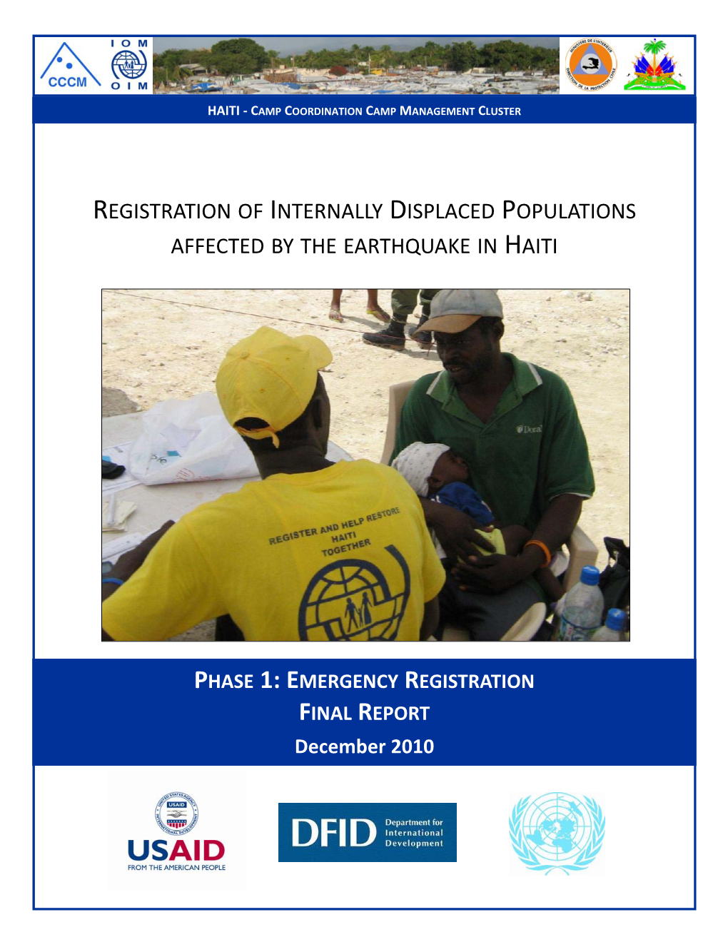 Registration of Internally Displaced Populations Affected by the Earthquake in Haiti