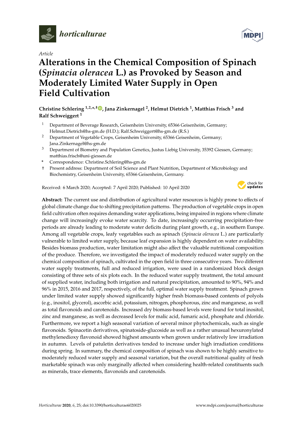 Alterations in the Chemical Composition of Spinach (Spinacia Oleracea L.) As Provoked by Season and Moderately Limited Water Supply in Open Field Cultivation