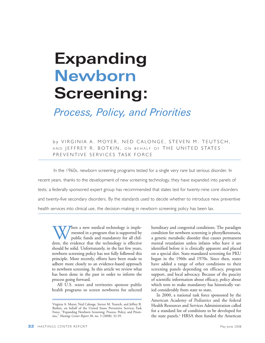 Expanding Newborn Screening: Process, Policy, and Priorities