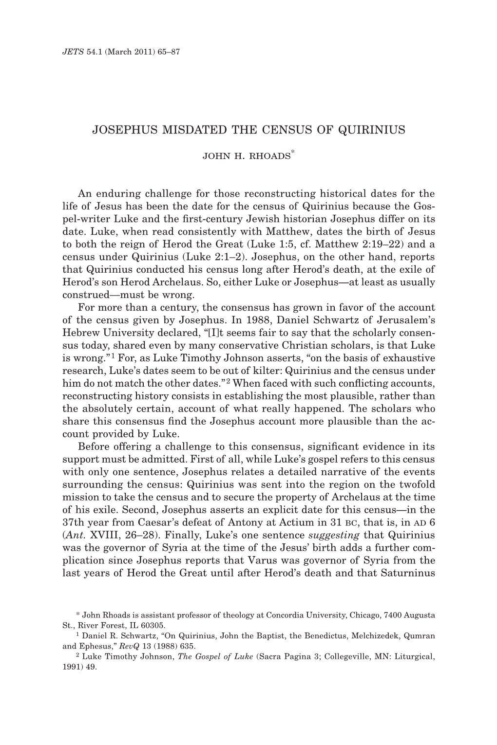 Josephus Misdated the Census of Quirinius