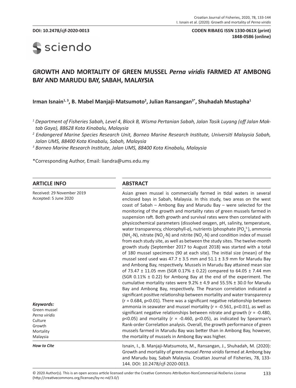 GROWTH and MORTALITY of GREEN MUSSEL Perna Viridis FARMED at AMBONG BAY and MARUDU BAY, SABAH, MALAYSIA