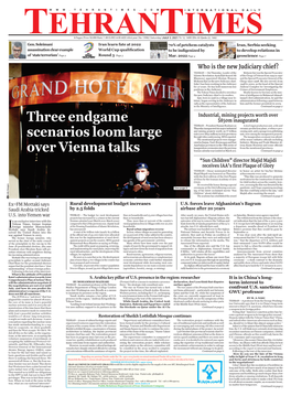 Three Endgame Scenarios Loom Large Over Vienna Talks
