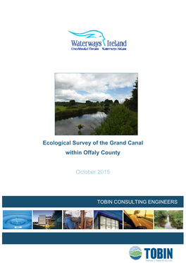 Ecological Survey of the Grand Canal Within Offaly County October 2015