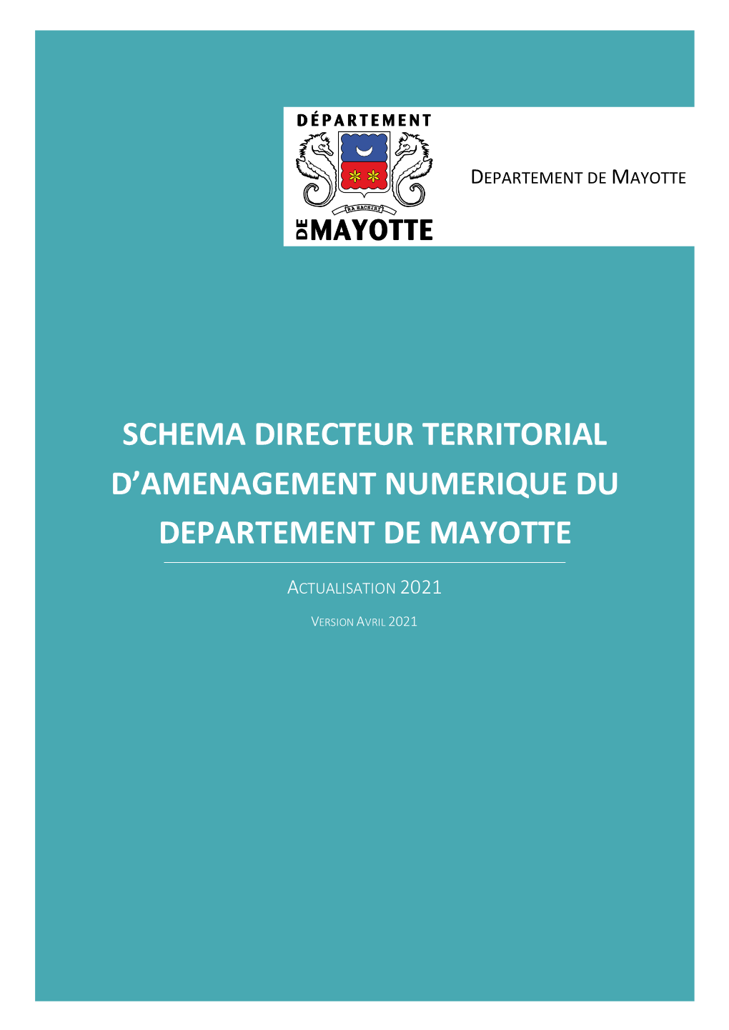 Schéma Directeur Territorial D'aménagement Numérique Du