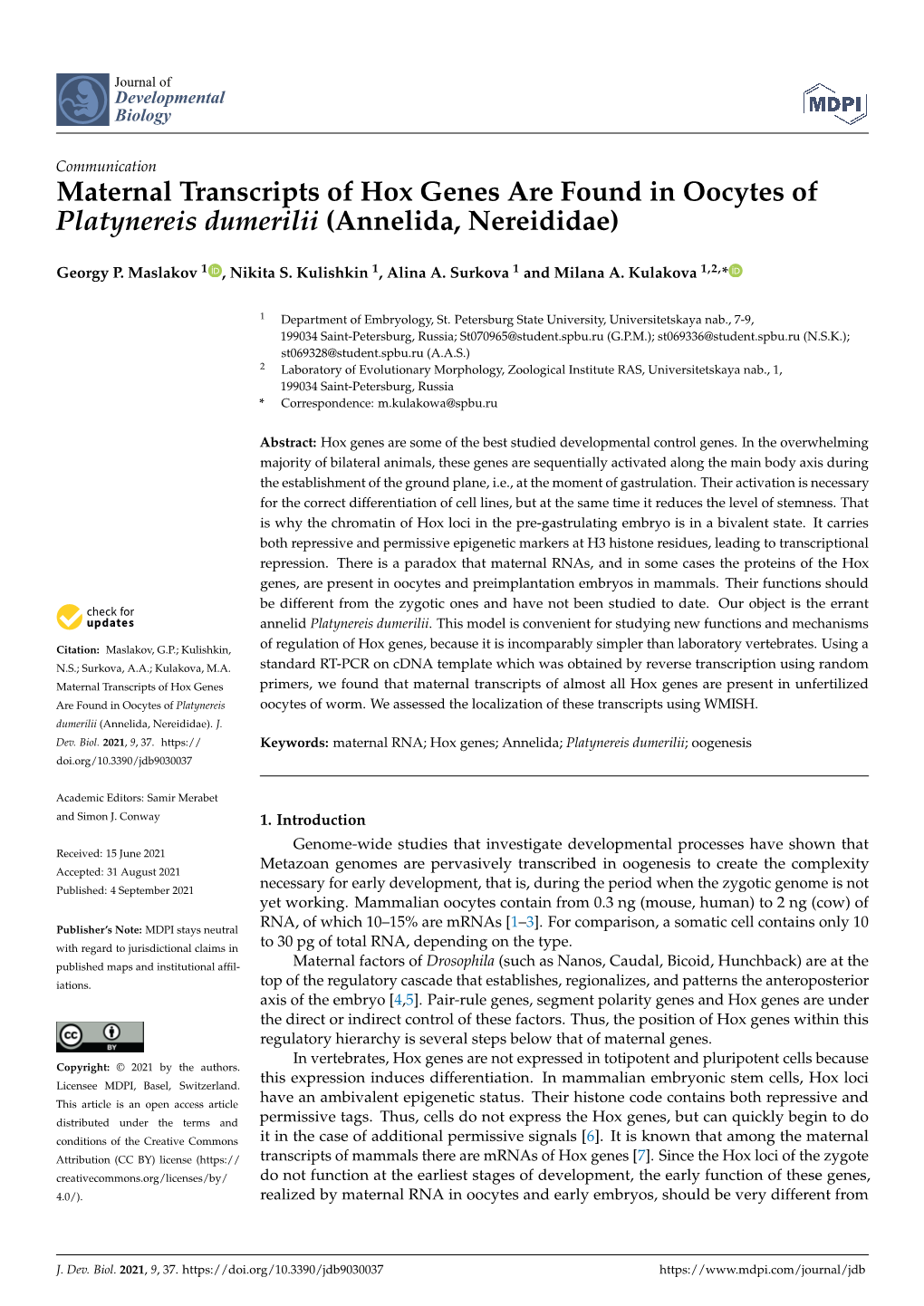 Maternal Transcripts of Hox Genes Are Found in Oocytes of Platynereis Dumerilii (Annelida, Nereididae)