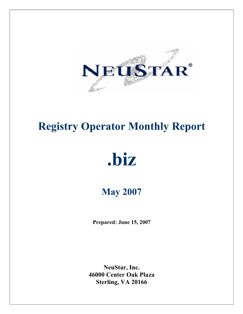Registry Operator Monthly Report .Biz